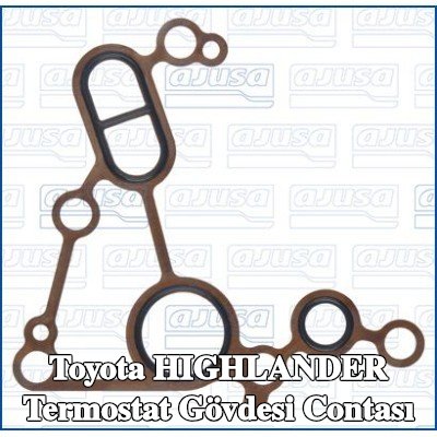 AJUSA Termostat gövdesi contası — Toyota Highlander