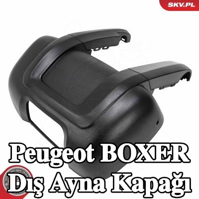 ESEN SKV Dış ayna kapağı — 2012 Peugeot Boxer
