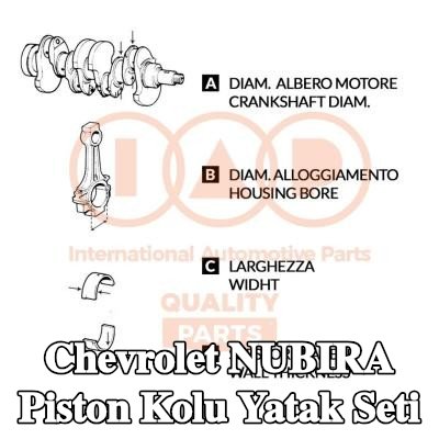 IAP QUALITY PARTS Piston Kolu Yatak Seti — 2005 Chevrolet Nubira