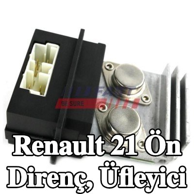 FAST Ön direnç, üfleyici — Renault 21