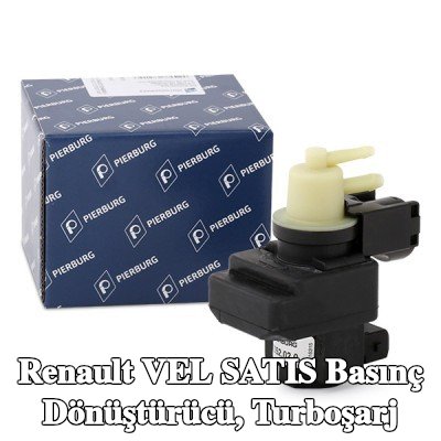 PIERBURG Basınç dönüştürücü, turboşarj — Renault Vel Satis
