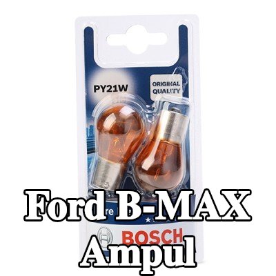 BOSCH Ampul — Ford B-max