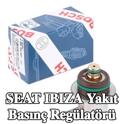 BOSCH Yakıt basınç regülatörü — SEAT Ibiza