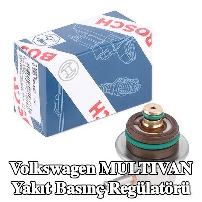 BOSCH Yakıt basınç regülatörü — Volkswagen Multivan