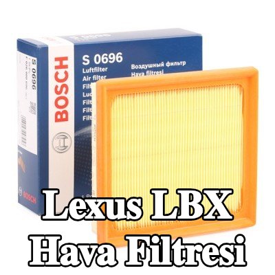 BOSCH Hava filtresi — Lexus Lbx