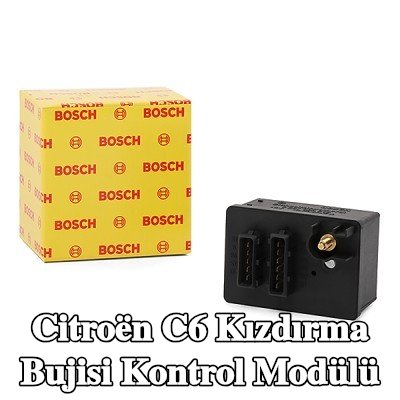 BOSCH Kızdırma bujisi kontrol modülü — 2005 Citroën C6