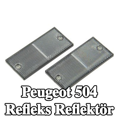 XL Yapışkan filmli refleks reflektör, sabitleme malzemesi içermez — Peugeot 504
