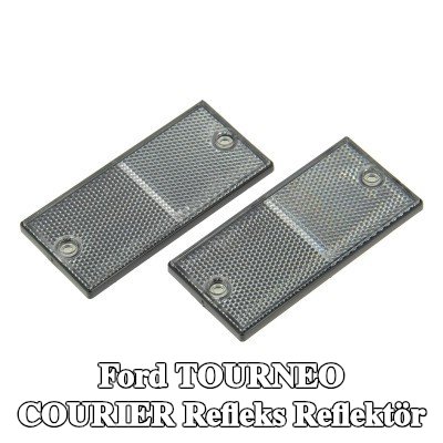 XL Yapışkan filmli refleks reflektör, sabitleme malzemesi içermez — Ford Tourneo Courier