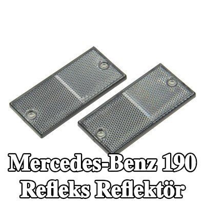XL Yapışkan filmli refleks reflektör, sabitleme malzemesi içermez — Mercedes-Benz 190