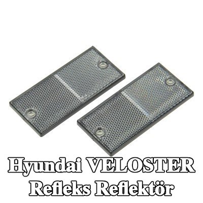 XL Yapışkan filmli refleks reflektör, sabitleme malzemesi içermez — Hyundai Veloster
