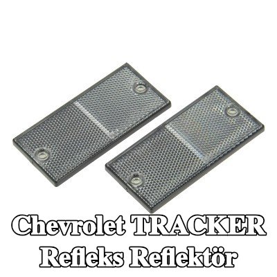 XL Yapışkan filmli refleks reflektör, sabitleme malzemesi içermez — Chevrolet Tracker