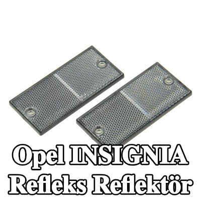 XL Yapışkan filmli refleks reflektör, sabitleme malzemesi içermez — Opel Insignia