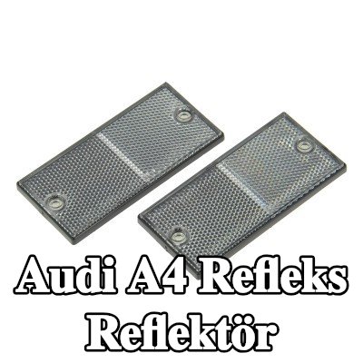 XL Yapışkan filmli refleks reflektör, sabitleme malzemesi içermez — Audi A4