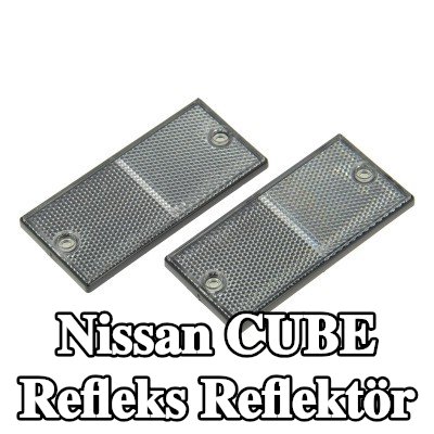 XL Yapışkan filmli refleks reflektör, sabitleme malzemesi içermez — Nissan Cube