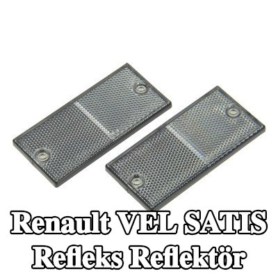 XL Yapışkan filmli refleks reflektör, sabitleme malzemesi içermez — Renault Vel Satis