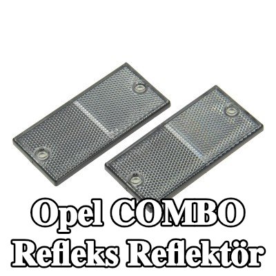 XL Yapışkan filmli refleks reflektör, sabitleme malzemesi içermez — Opel Combo