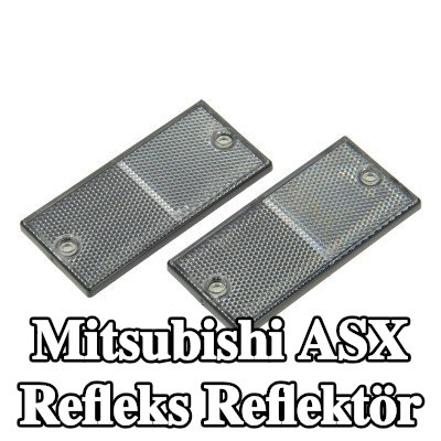 XL Yapışkan filmli refleks reflektör, sabitleme malzemesi içermez — Mitsubishi Asx
