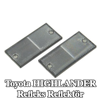 XL Yapışkan filmli refleks reflektör, sabitleme malzemesi içermez — Toyota Highlander