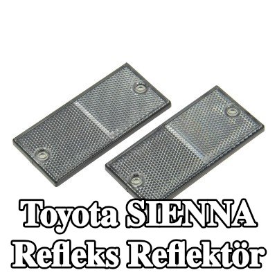 XL Yapışkan filmli refleks reflektör, sabitleme malzemesi içermez — Toyota Sienna