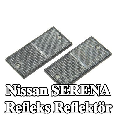 XL Yapışkan filmli refleks reflektör, sabitleme malzemesi içermez — Nissan Serena