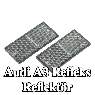 XL Yapışkan filmli refleks reflektör, sabitleme malzemesi içermez — Audi A3