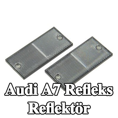 XL Yapışkan filmli refleks reflektör, sabitleme malzemesi içermez — Audi A7