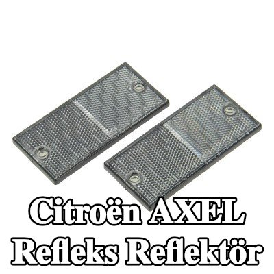 XL Yapışkan filmli refleks reflektör, sabitleme malzemesi içermez — Citroën Axel