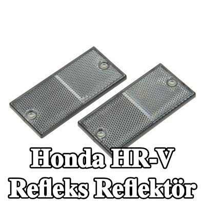 XL Yapışkan filmli refleks reflektör, sabitleme malzemesi içermez — Honda Hr-v