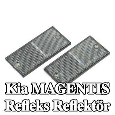 XL Yapışkan filmli refleks reflektör, sabitleme malzemesi içermez — Kia Magentis
