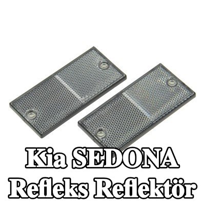 XL Yapışkan filmli refleks reflektör, sabitleme malzemesi içermez — Kia Sedona