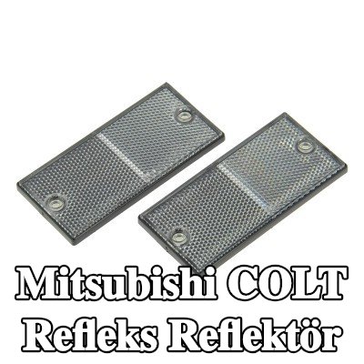 XL Yapışkan filmli refleks reflektör, sabitleme malzemesi içermez — Mitsubishi Colt