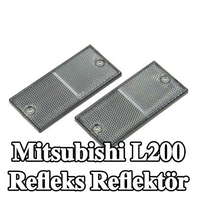 XL Yapışkan filmli refleks reflektör, sabitleme malzemesi içermez — Mitsubishi L200