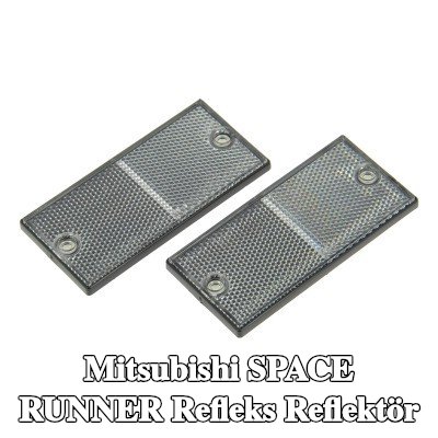 XL Yapışkan filmli refleks reflektör, sabitleme malzemesi içermez — Mitsubishi Space Runner