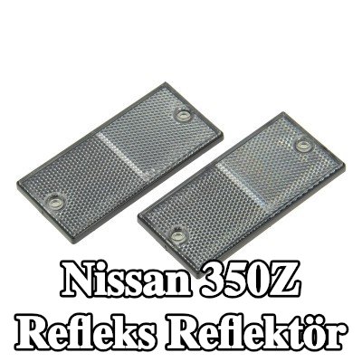 XL Yapışkan filmli refleks reflektör, sabitleme malzemesi içermez — Nissan 350z