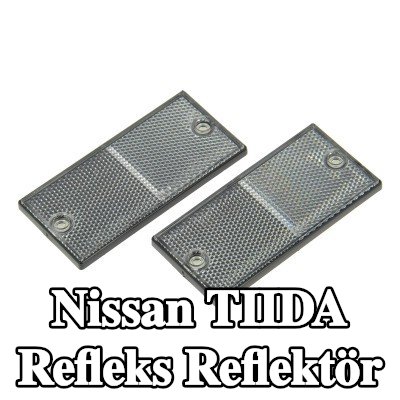 XL Yapışkan filmli refleks reflektör, sabitleme malzemesi içermez — Nissan Tiida