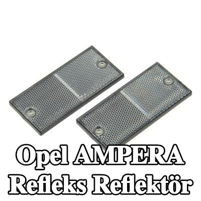 XL Yapışkan filmli refleks reflektör, sabitleme malzemesi içermez — Opel Ampera