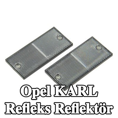 XL Yapışkan filmli refleks reflektör, sabitleme malzemesi içermez — Opel Karl