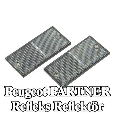 XL Yapışkan filmli refleks reflektör, sabitleme malzemesi içermez — Peugeot Partner