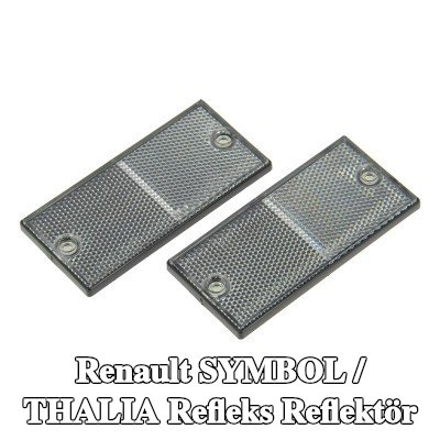 XL Yapışkan filmli refleks reflektör, sabitleme malzemesi içermez — Renault Symbol / Thalia