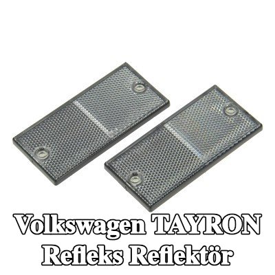 XL Yapışkan filmli refleks reflektör, sabitleme malzemesi içermez — Volkswagen Tayron