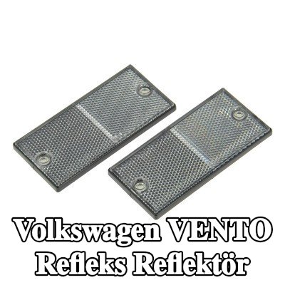 XL Yapışkan filmli refleks reflektör, sabitleme malzemesi içermez — Volkswagen Vento