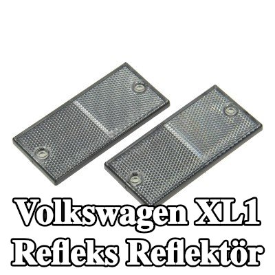 XL Yapışkan filmli refleks reflektör, sabitleme malzemesi içermez — Volkswagen Xl1