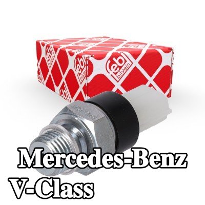 FEBI BILSTEIN مفتاح ضغط الزيت — Mercedes-Benz V-Class