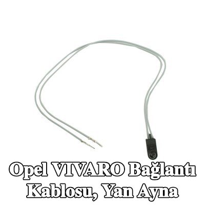 MOPAR Bağlantı kablosu, yan ayna — Opel Vivaro