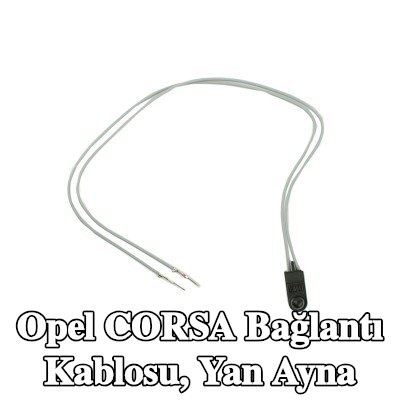 MOPAR Bağlantı kablosu, yan ayna — Opel Corsa