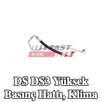 FAST Yüksek Basınç Hattı, klima — DS Ds3
