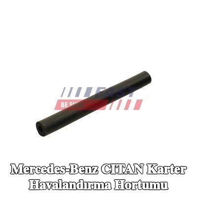 FAST Karter havalandırma hortumu — Mercedes-Benz Citan