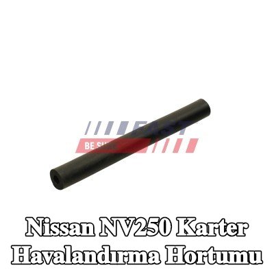 FAST Karter havalandırma hortumu — Nissan Nv250