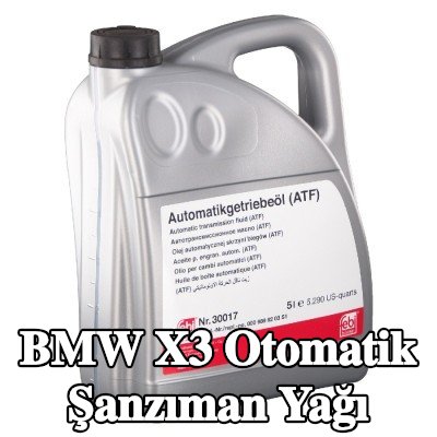 FEBI BILSTEIN Otomatik şanzıman yağı — 2003 BMW X3