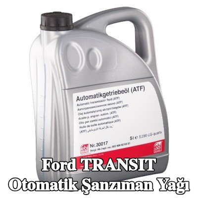 FEBI BILSTEIN Otomatik şanzıman yağı — 1997 Ford Transit